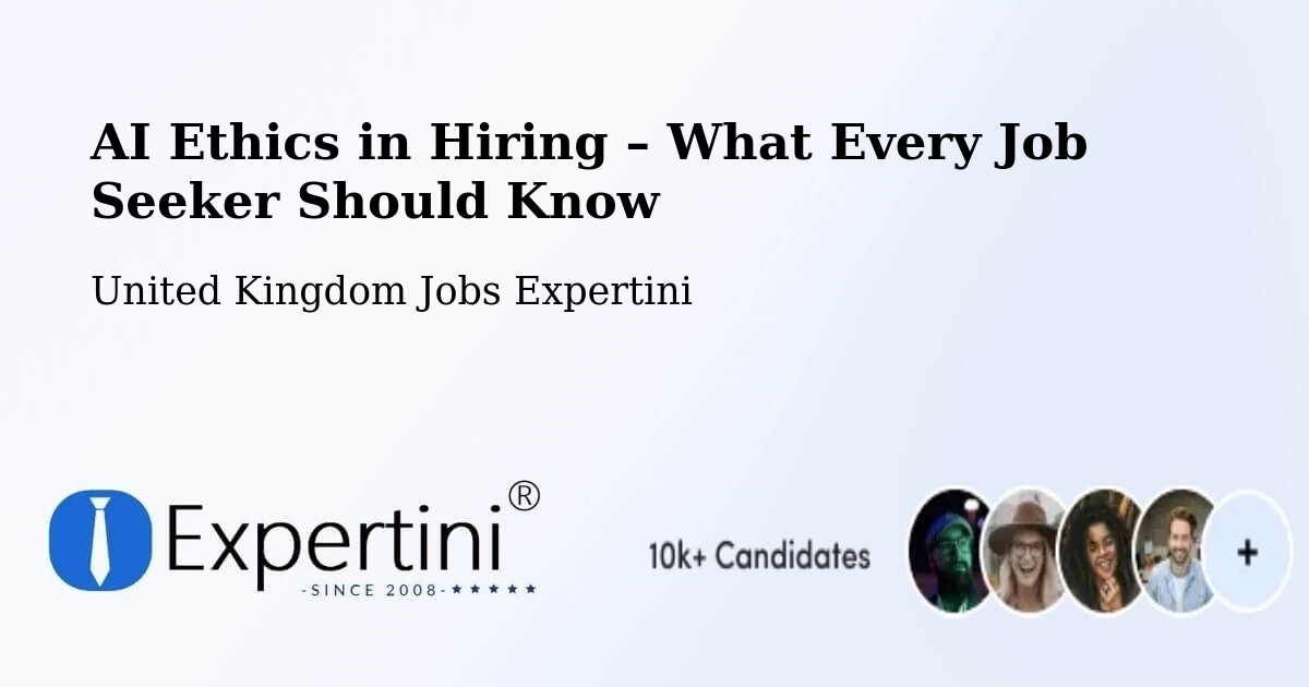 AI Ethics in Recruitment & Hiring – Leek - Leek, United Kingdom Jobs Expertini